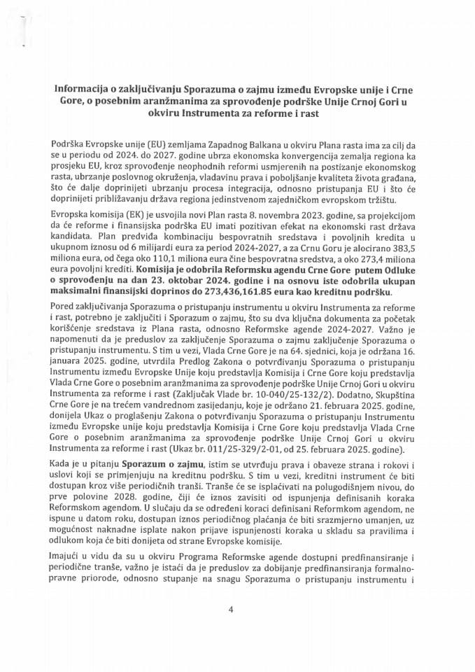 Информација о закључивању Споразума о зајму између Европске уније и Црне Горе, о посебним аранжманима за спровођење подршке Уније Црној Гори у оквиру Инструмента за реформе и раст с Предлогом споразума