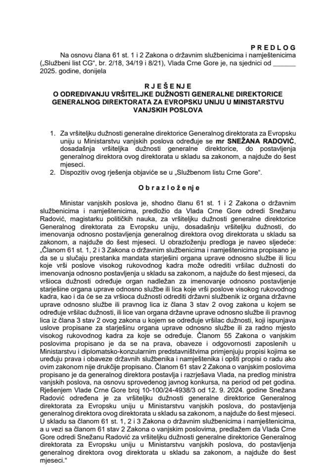 Predlog za određivanje vršiteljke dužnosti generalne direktorice Generalnog direktorata za Evropsku uniju u Ministarstvu vanjskih poslova