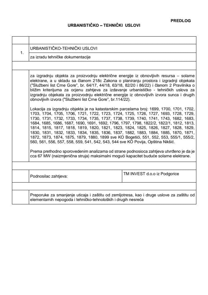 Predlog urbanističko-tehničkih uslova za izradu tehničke dokumentacije za izgradnju objekta za proizvodnju električne energije iz obnovljivih resursa - solarne elektrane „Bogetići“, u skladu sa članom 218c Zakona o planiranju prostora i izgradnji objekata