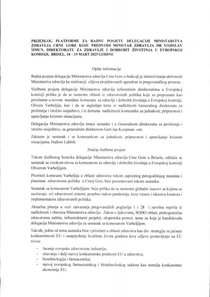 Predlog platforme za radnu posjetu delegacije Ministarstva zdravlja, koju predvodi ministar zdravlja dr Vojislav Šimun, Direktoratu za zdravlje i dobrobit životinja u Evropskoj komisiji, Brisel, 18 – 19. mart 2025. godine