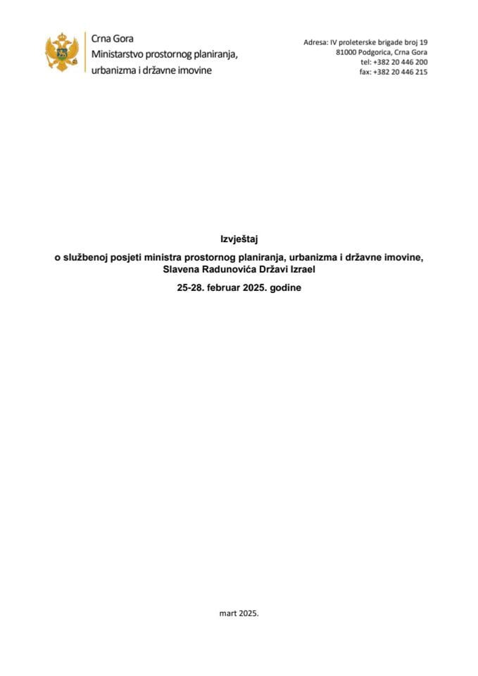 Извјештај о службеној посјети министра просторног планирања, урбанизма и државне имовине, Славена Радуновића, Држави Израел, 25-28. фебруар 2025. године