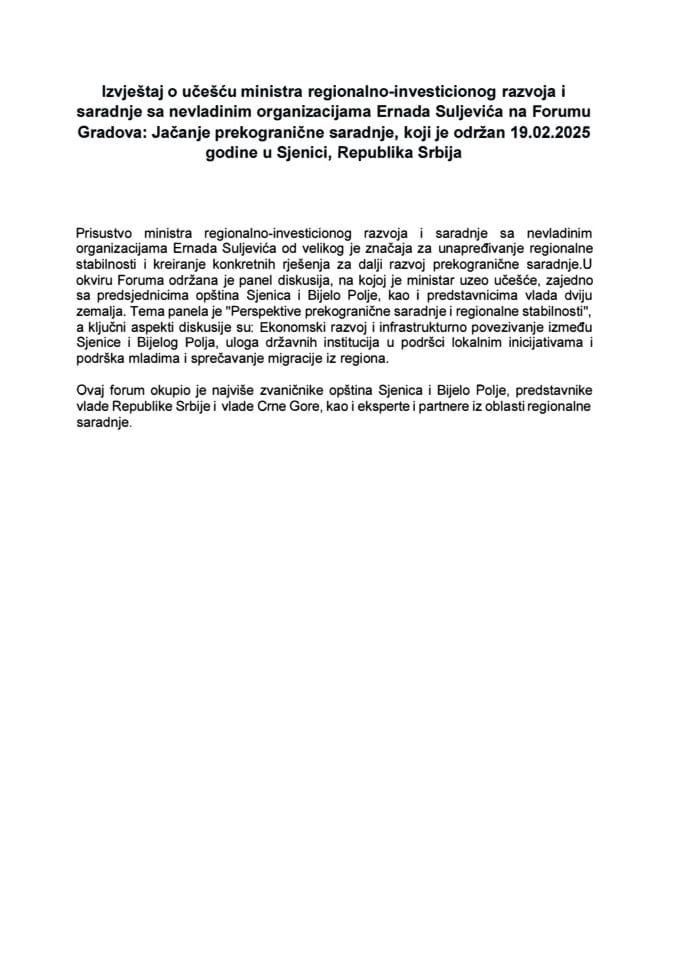 Извјештај о учешћу министра регионално-инвестиционог развоја и сарадње са невладиним организацијама Ернада Суљевића на Форуму Градова: Јачање прекограничне сарадње, који је одржан 19. 2. 2025. године у Сјеници, Република Србија