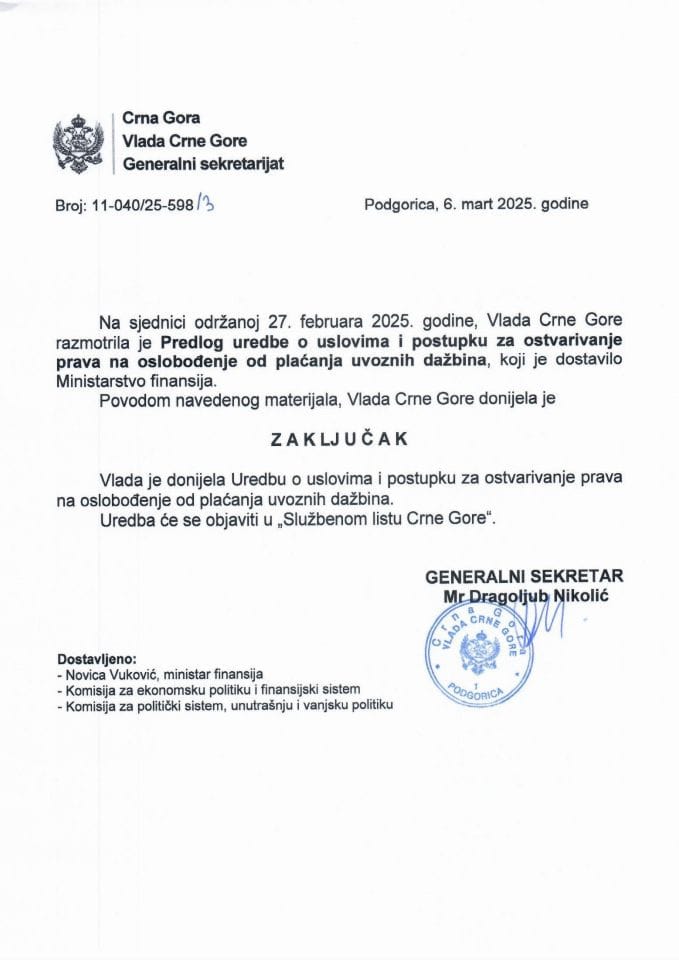 Predlog uredbe o uslovima i postupku za ostvarivanje prava na oslobođenje od plaćanja uvoznih dažbina - zaključci