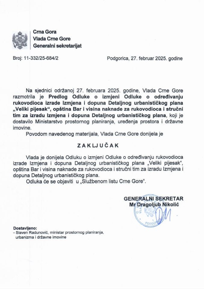 Predlog Odluke o izmjeni Odluke o određivanju rukovodioca izrade Izmjena i dopuna Detaljnog urbanističkog plana "Veliki pijesak", opština Bar i visina naknade za rukovodioca i stručni tim za izradu Izmjena i dopuna Detaljnog urbanističkog plana - zaključci