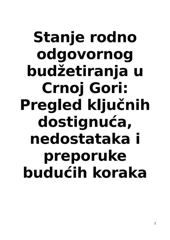 Stanje rodno odgovornog budžetiranja u Crnoj Gori: Pregled ključnih dostignuća, nedostataka i preporuke budućih koraka
