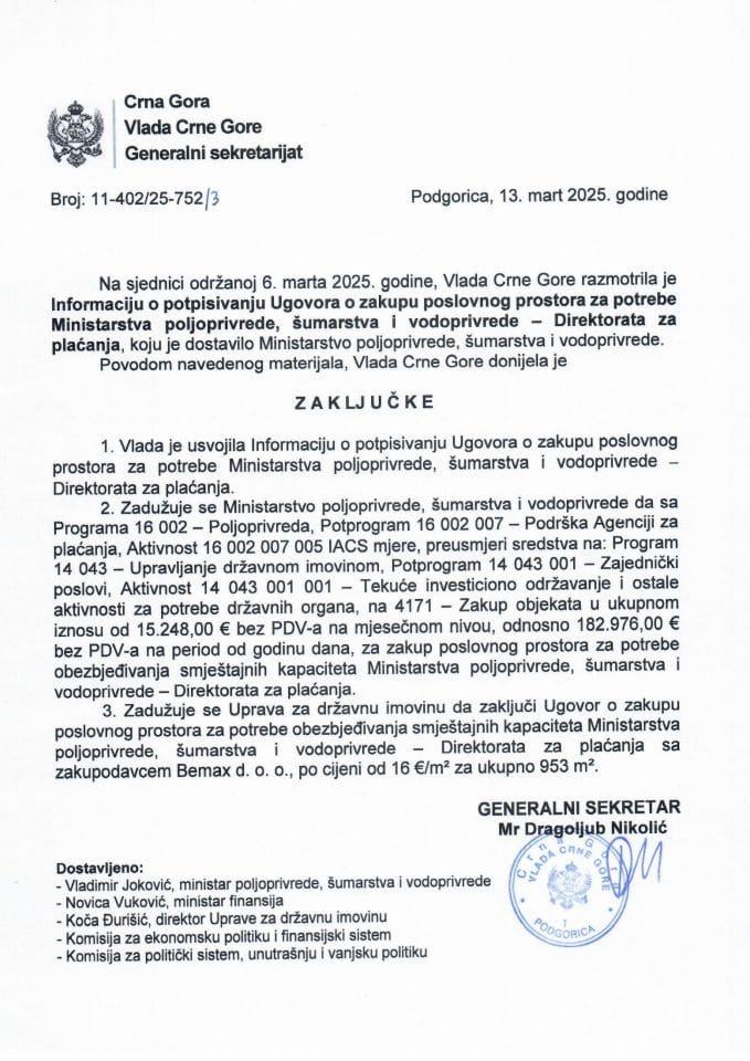 Informacija o potpisivanju Ugovora o zakupu poslovnog prostora za potrebe Ministarstva poljoprivrede, šumarstva i vodoprivrede - Direktorata za plaćanja - zaključci