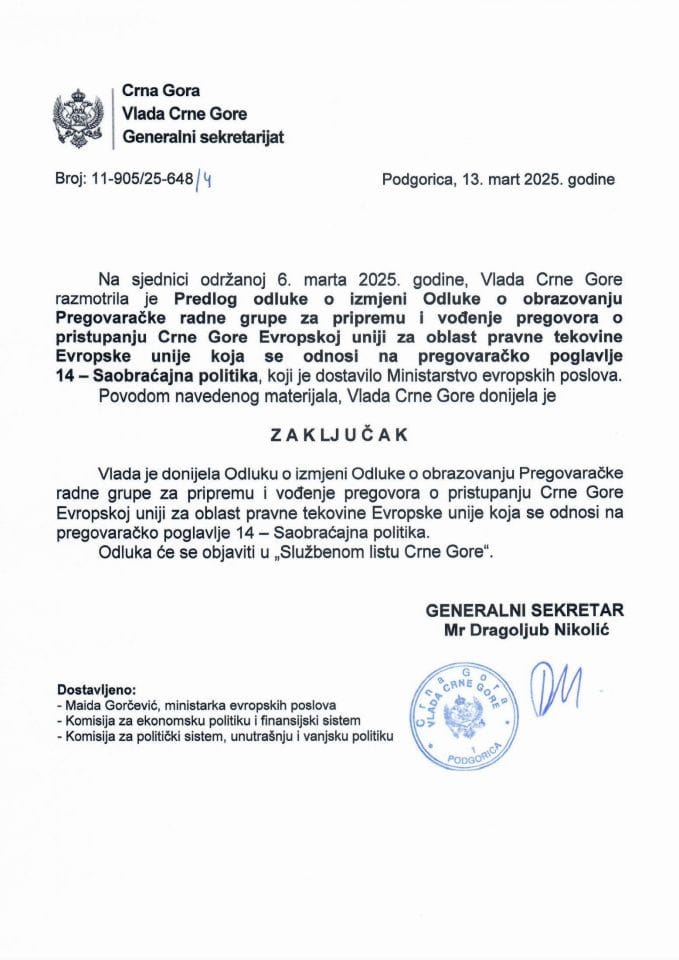 Predlog odluke o izmjeni Odluke o obrazovanju Pregovaračke radne grupe za pripremu i vođenje pregovora o pristupanju Crne Gore Evropskoj uniji za oblast pravne tekovine EU koja se odnosi na pregovaračko poglavlje 14 -Zaključci