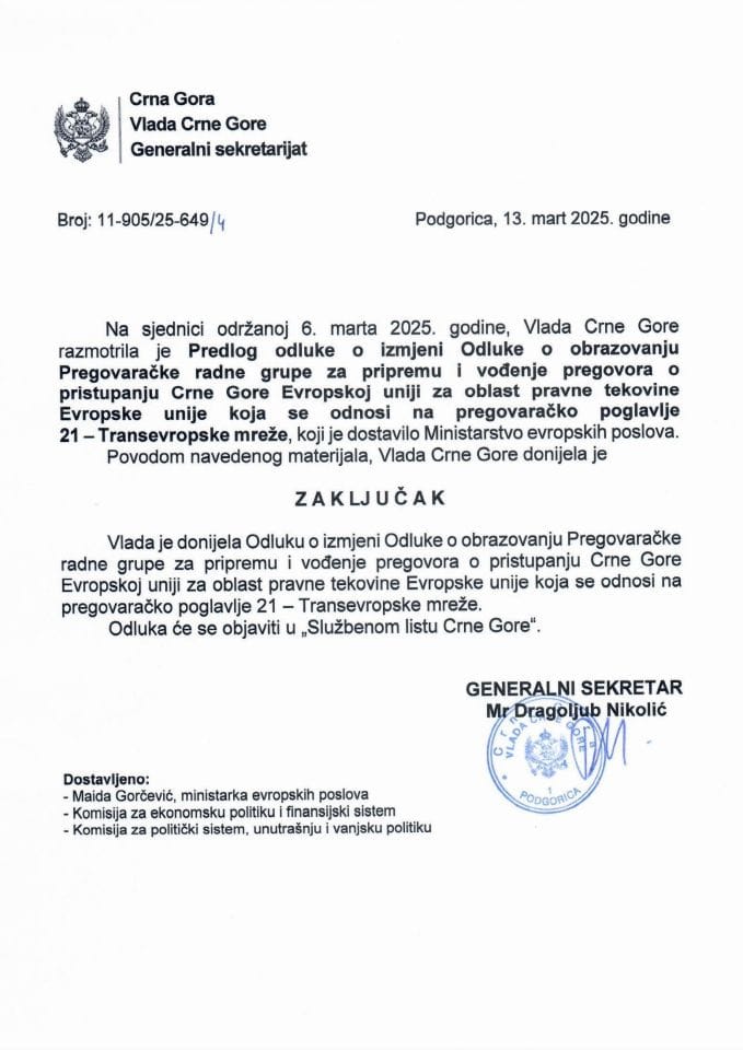 Predlog odluke o izmjeni Odluke o obrazovanju Pregovaračke radne grupe za pripremu i vođenje pregovora o pristupanju Crne Gore Evropskoj uniji za oblast pravne tekovine EU koja se odnosi na pregovaračko poglavlje 21 - Zaključci