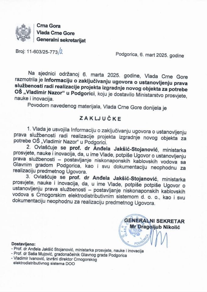 Informacija o zaključivanju ugovora o ustanovljenju prava službenosti radi realizacije projekta izgradnje novog objekta za potrebe OŠ „Vladimir Nazor“ u Podgorici - zaključci