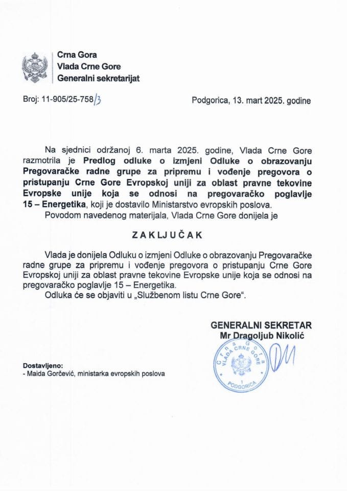Predlog odluke o izmjeni Odluke o obrazovanju Pregovaračke radne grupe za pripremu i vođenje pregovora o pristupanju Crne Gore Evropskoj uniji za oblast pravne tekovine Evropske unije koja se odnosi na pregovaračko poglavlje 15 - Energetika - zaključci