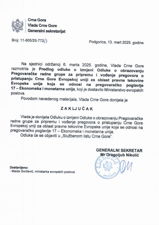 Predlog odluke o izmjeni Odluke o obrazovanju Pregovaračke radne grupe za pripremu i vođenje pregovora o pristupanju Crne Gore Evropskoj uniji za oblast pravne tekovine Evropske unije koja se odnosi na pregovaračko poglavlje 17 - zaključci