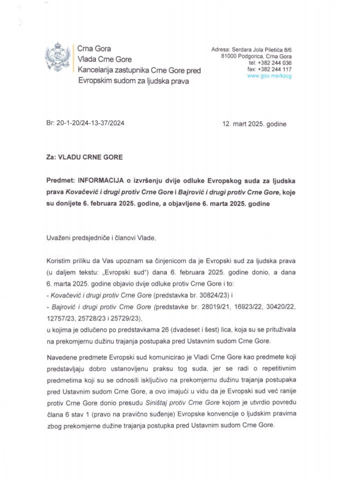 Informacija o izvršenju dvije odluke Evropskog suda za ljudska prava Kovačević i drugi protiv Crne Gore i Bajrović i drugi protiv Crne Gore, koje su donijete 6. februara 2025. godine, a objavljene 6. marta 2025. godine