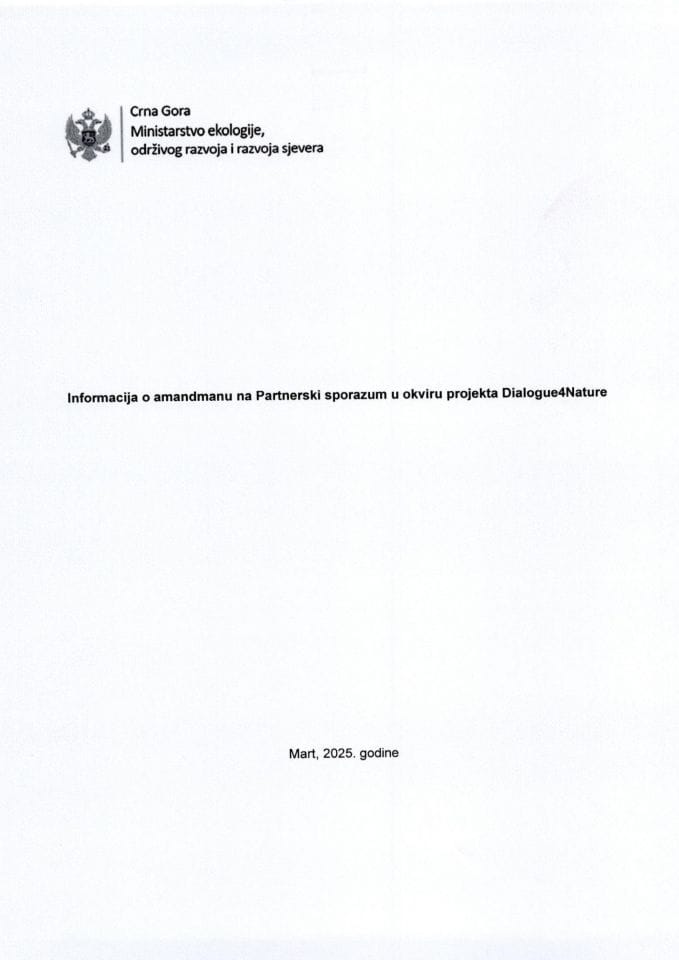 Информација о амандману на Партнерски споразум у оквиру пројекта Dialogue4Nature с Предлогом амандмана на Партнерски споразум