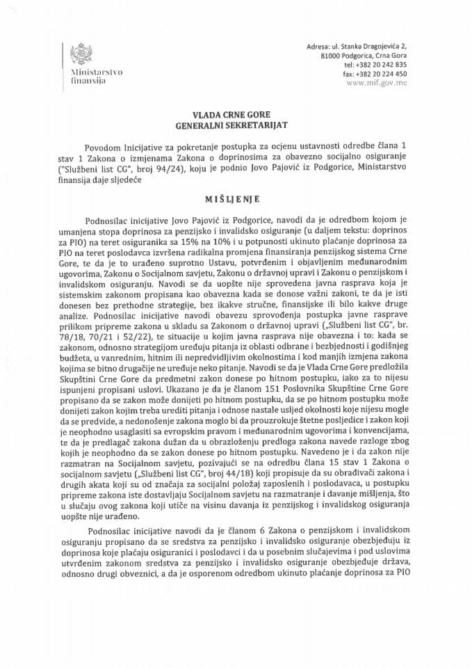 Предлог мишљења на Иницијативу за покретање поступка за оцјену уставности одредбе члана 1 став 1 Закона о измјенама Закона о доприносима за обавезно социјално осигурање („Службени лист ЦГ“, број 94/24), коју је поднио Јово Пајовић, из Подгорице