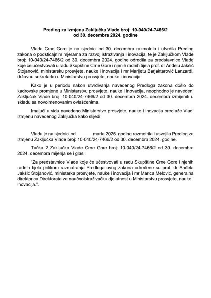 Предлог за измјену Закључка Владе Црне Горе, број: 10-040/24-7466/2, од 30. децембра 2024. године