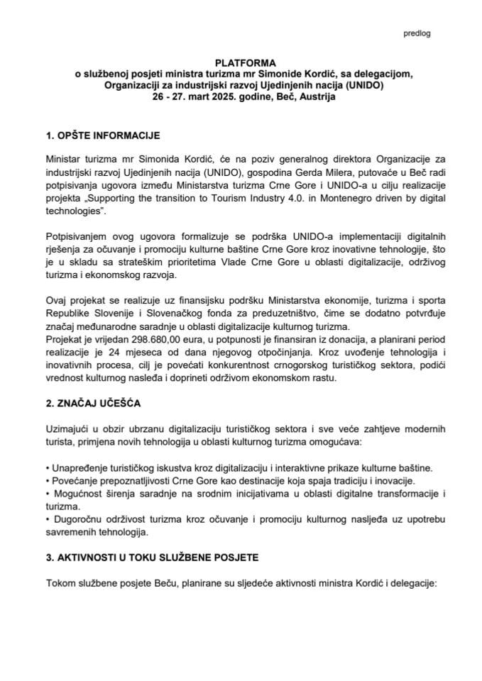 Предлог платформе о службеној посјети министарке туризма мр Симониде Кордић, са делегацијом, Организацији за индустријски развој Уједињених нација (UNIDO), 26 - 27. март 2025. године,Беч, Аустрија