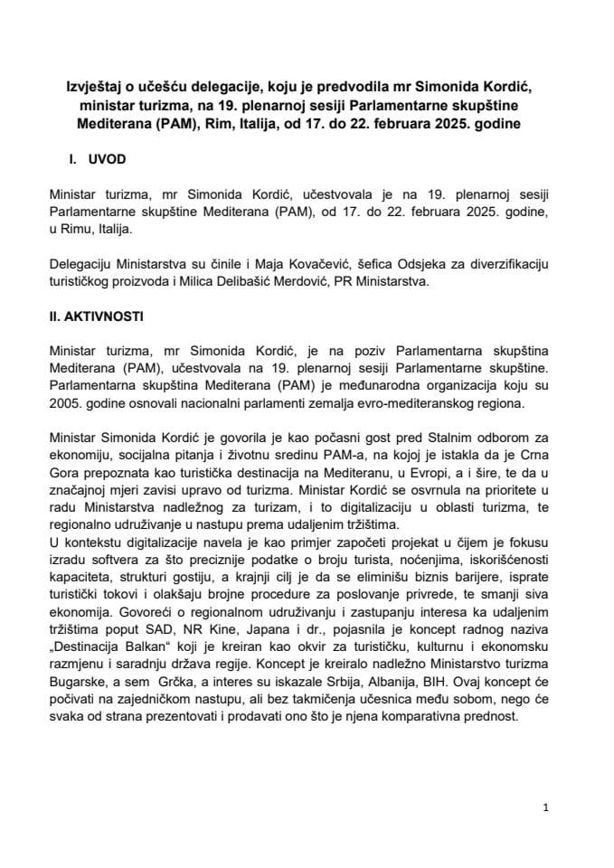 Извјештај о учешћу делегације, коју је предводила мр Симонида Кордић, министарка туризма, на 19. пленарној сесији Парламентарне скупштине Медитерана (PAM), Рим, Италија, од 17. до 22. фебруара 2025. године