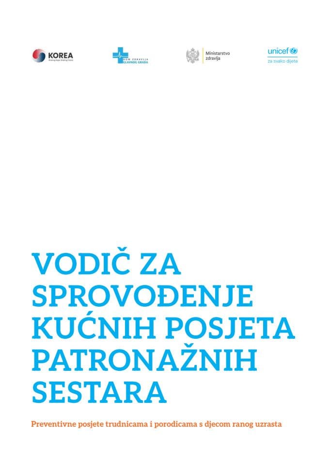 ВОДИЧ ЗА СПРОВОЂЕЊЕ КУЋНИХ ПОСЈЕТА ПАТРОНАЖНИХ СЕСТАРА