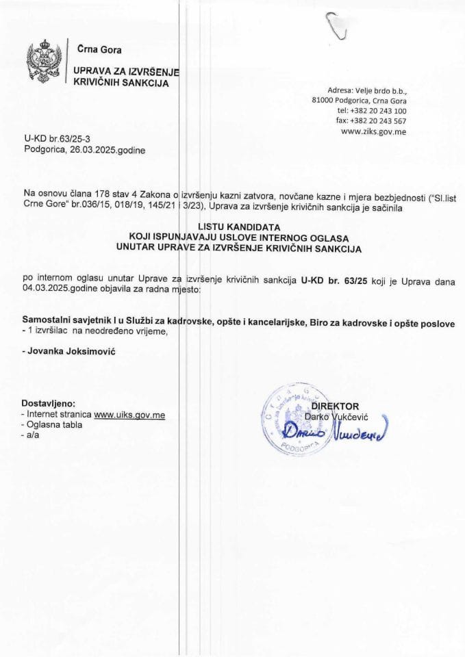 Lista kandidata, datum provjere kandidata, plan provjere znanja, kompetencija i vještina internog oglasa unutar Uprave za izvršenje krivičnih sankcija