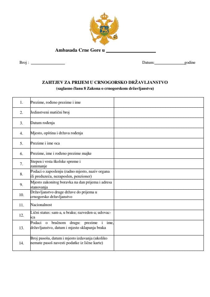 ZAHTJEV ZA PRIJEM U CRNOGORSKO DRŽAVLJANSTVO