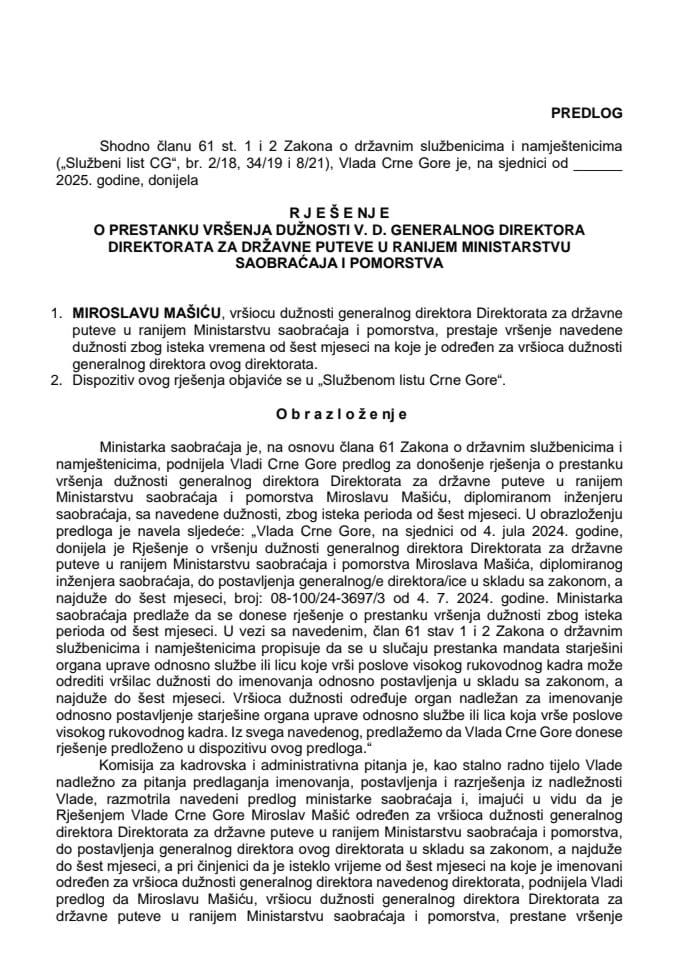 Predlog za prestanak vršenja dužnosti v.d. generalnog direktora Direktorata za državne puteve u ranijem Ministarstvu saobraćaja i pomorstva