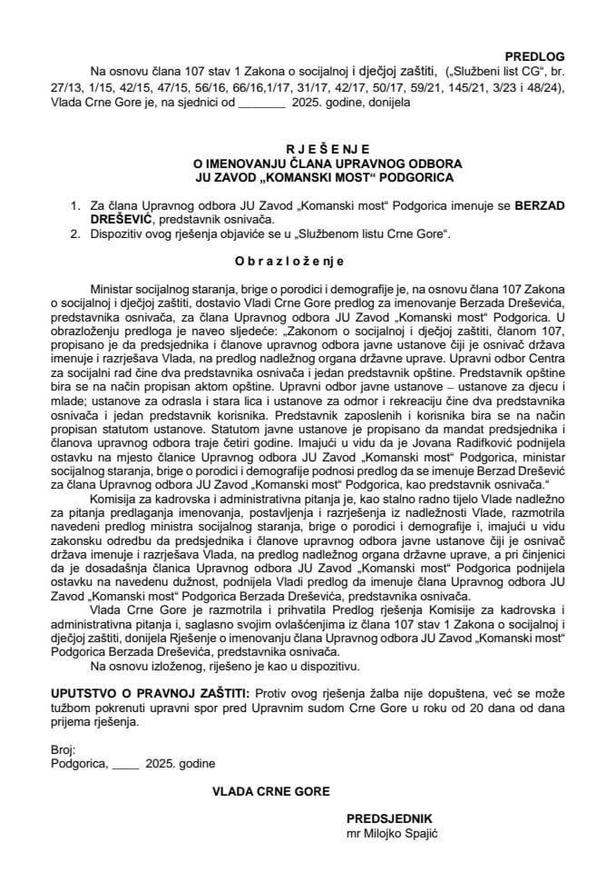 Predlog za imenovanje člana Upravnog odbora JU Zavod “Komanski most” Podgorica