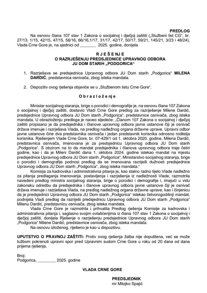 Предлог за разрјешење предсједнице Управног одбора ЈУ Дом старих “Подгорица”