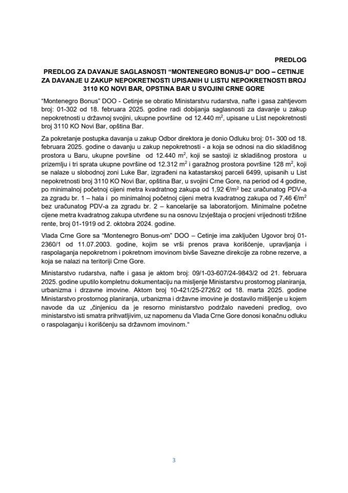 Предлог за давање сагласности „Монтенегро Бонус-у“ ДОО - Цетиње за давање у закуп непокретности уписаних у Листу непокретности број 3110 КО Нови Бар, Општина Бар у својини Црне Горе