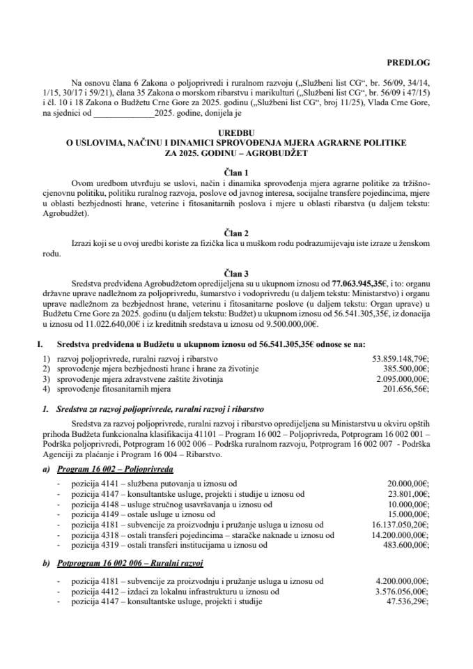 Predlog uredbe o uslovima, načinu i dinamici sprovođenja mjera agrarne politike za 2025. godinu - Agrobudžet