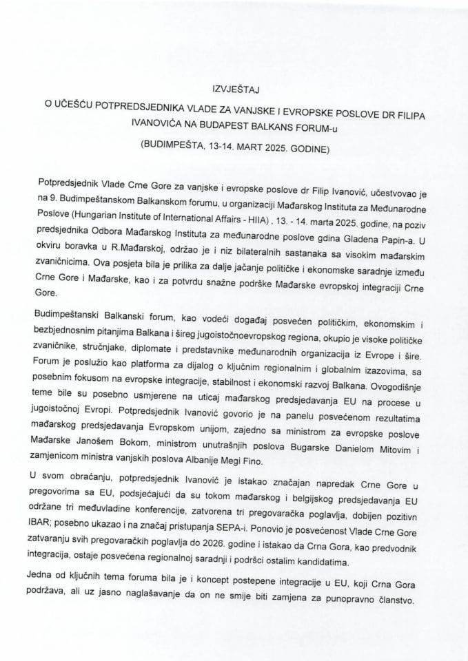 Извјештај о учешћу потпредсједника Владе за вањске и европске послове др Филипа Ивановића на Budapest Balkans Forum-у (Будимпешта, 13-14. март 2025. године)