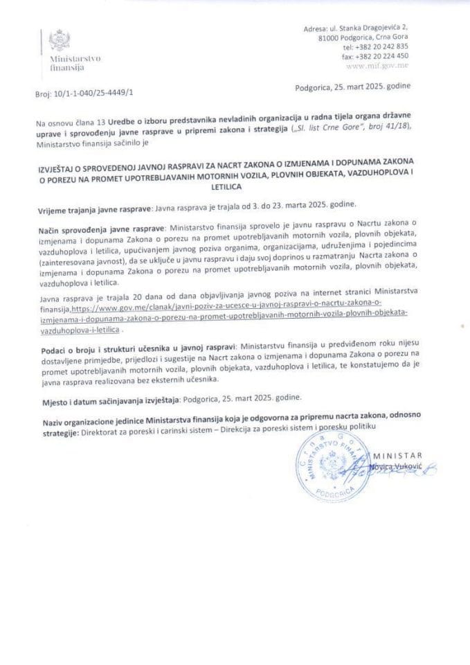 Izvještaj o sprovedenoj javnoj raspravi za Nacrt zakona o izmjenama i dopunama Zakona o porezu na promet upotrebljavanih motornih vozila, plovnih objekata, vazduhoplova i letilica