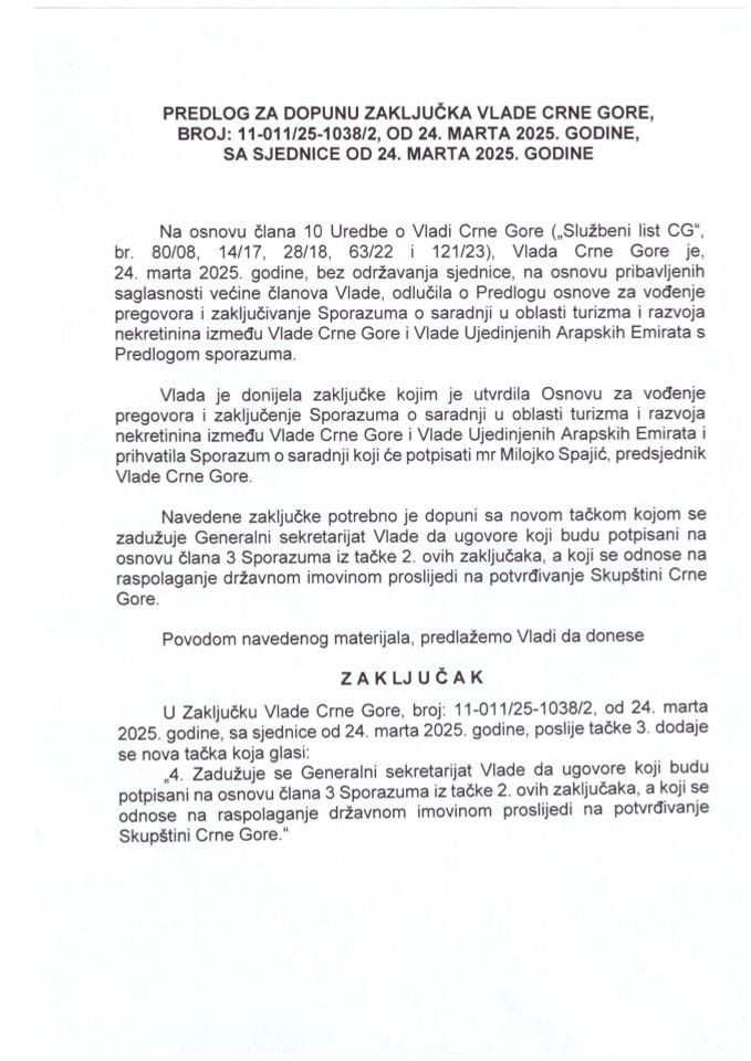 Predlog za dopunu Zaključka Vlade Crne Gore, broj: 11-011/25-1038/2, od 24. marta 2025. godine, sa sjednice od 24. marta 2025. godine