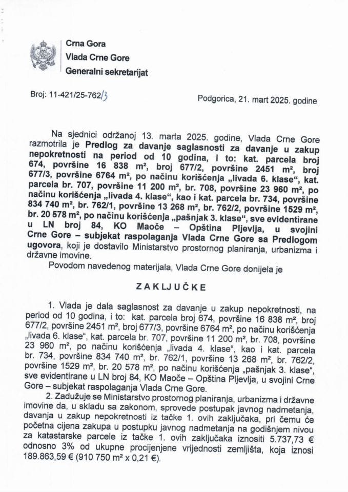 Предлог за давање сагласности за давање у закуп непокретности, на период од 10 година, и то: кат. парцела број 674, површине 16838 m², број 677/2, површине 2451 m², број 677/3, површине 6764 m², по начину коришћења „ливада 6. класе“ - Закључци