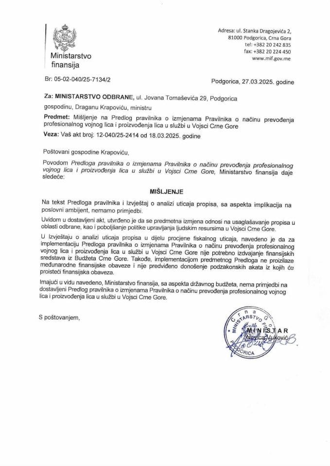 Mišljenje na Predlog pravilnika o izmjenama Pravilnika o načinu prevođenja profesionalnog vojnog lica i proizvođenja lica u službi u Vojsci Crne Gore