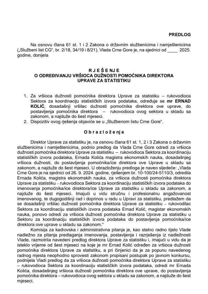 Предлог за одређивање вршиоца дужности помоћника директора Управе за статистику