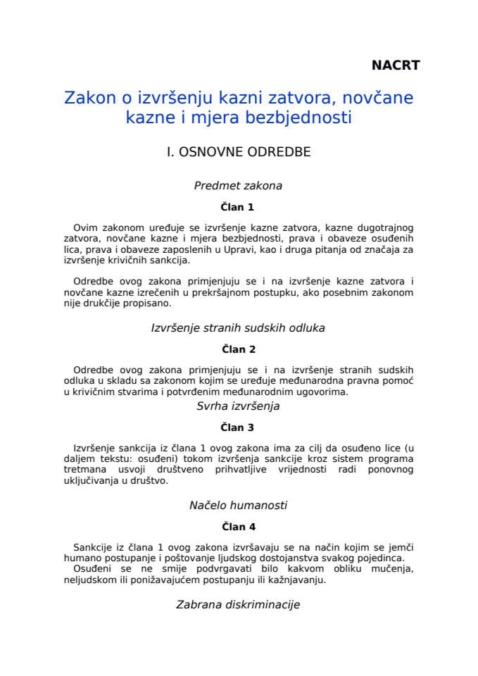 NACRT Zakona o izvršenju kazni zatvora, novčane kazne i mjera bezbjednosti