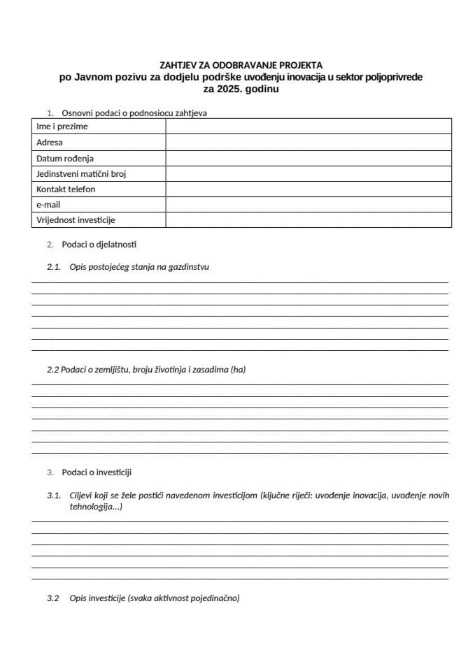 Zahtjev za odobrenje projekta za inovacije za 2025 godinu