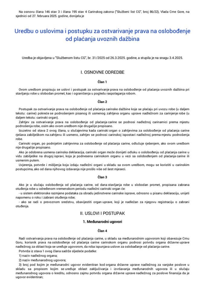 Uredba o uslovima i postupku za ostvarivanje prava na oslobođenje od plaćanja uvoznih dažbina