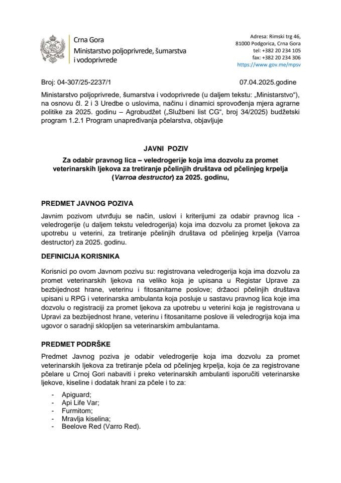 Javni poziv za odabir pravnog lica – veledrogerije koja ima dozvolu za promet veterinarskih ljekova za tretiranje pčelinjih društava od pčelinjeg krpelja za 2025.