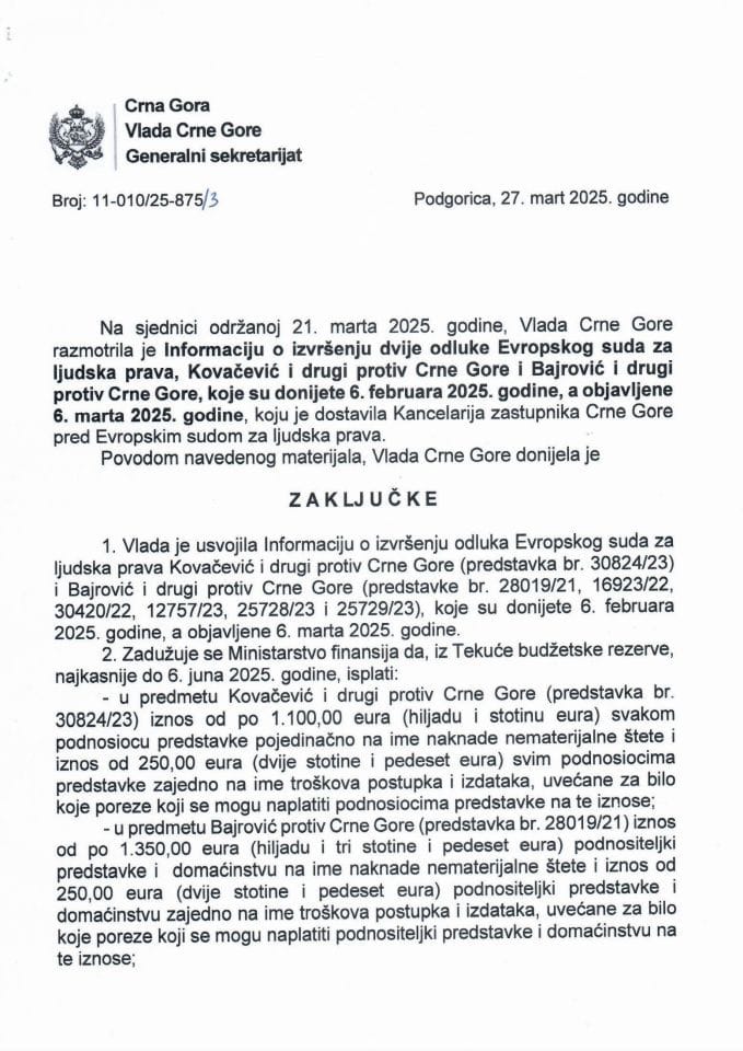 Информација о извршењу двије одлуке Европског суда за људска права Ковачевић и други против Црне Горе и Бајровић и други против Црне Горе, које су донијете 6. фебруара 2025. године, а објављене 6. марта 2025. године - закључци
