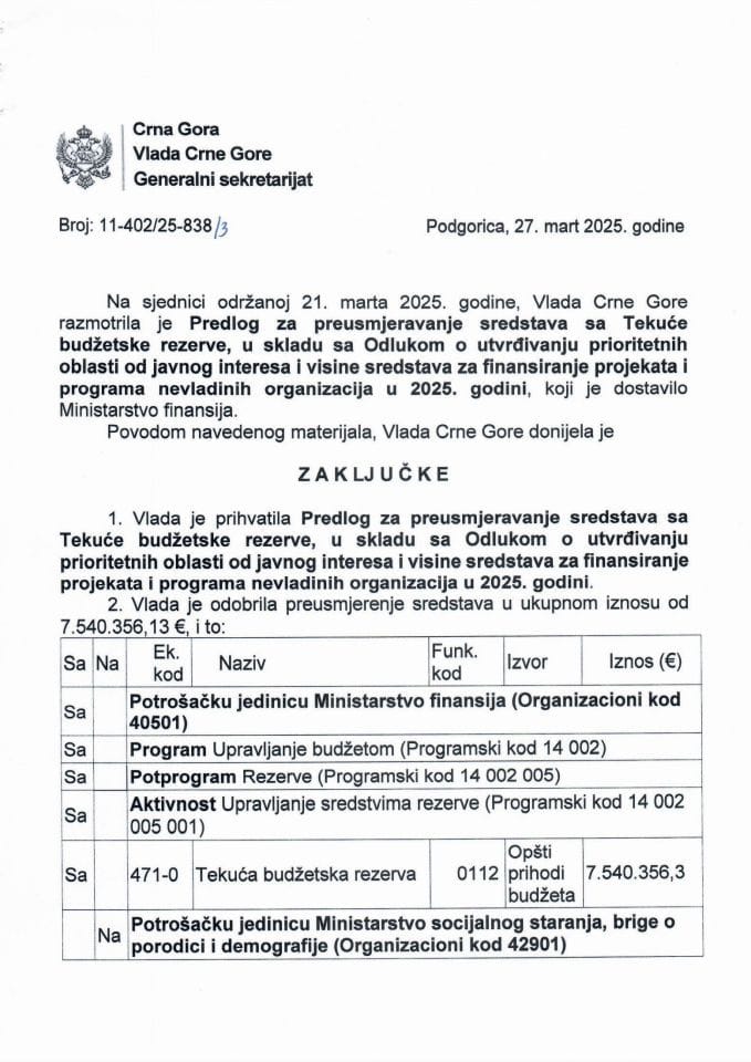 Предлог за преусмјеравање средстава са Текуће буџетске резерве, у складу са Одлуком о утврђивању приоритетних области од јавног интереса и висине средстава за финансирање пројеката и програма невладиних организација у 2025. години - Закључци