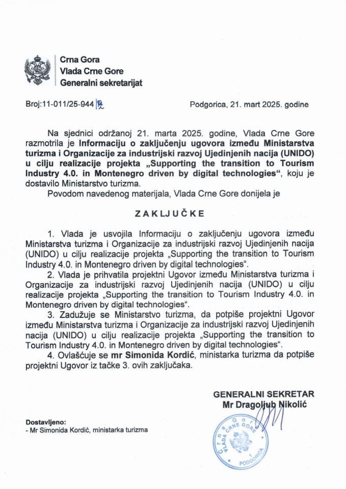Информација о закључењу уговора између Министарства туризма и Организације за индустријски развој УН (UNIDO) у циљу реализације пројекта „Supporting the transition to Tourism Industry 4.0. in Montenegro” - Закључци