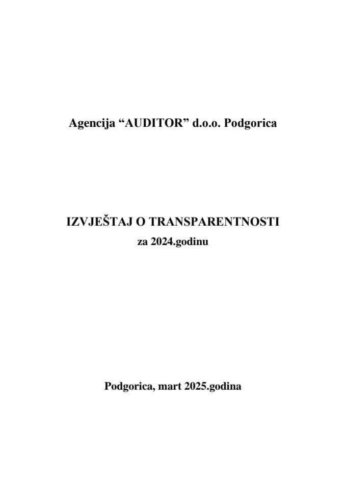 Izvještaj o transparentnosti za 2024. godinu - Agencija AUDITOR d.o.o. Podgorica