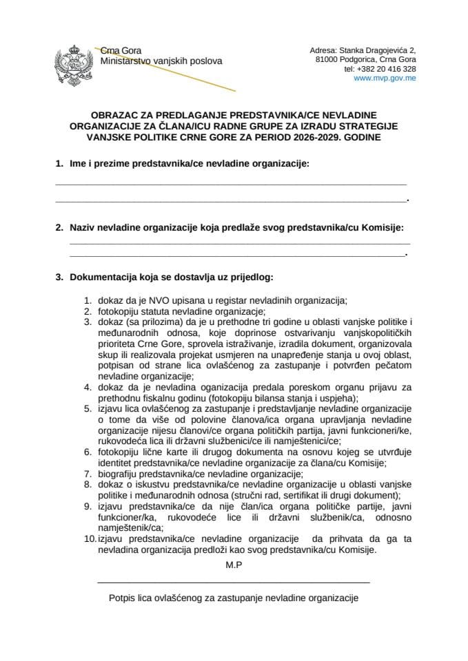 Obrazac za predlaganje predstavnika/ce nevladine organizacije za člana/icu radne grupe za izradu strategije vanjske politike Crne Gore za period 2026-2029. godine