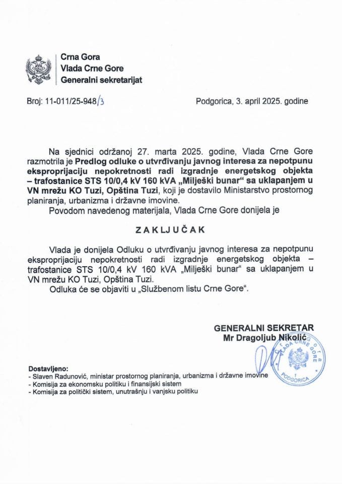 Предлог одлуке о утврђивању јавног интереса за непотпуну експропријацију непокретности ради изградње енергетског објекта - трафостанице СТС 10/0,4kV 160kVA „Миљешки бунар“ са уклапањем у ВН мрежу КО Тузи, Општина Тузи - закључци