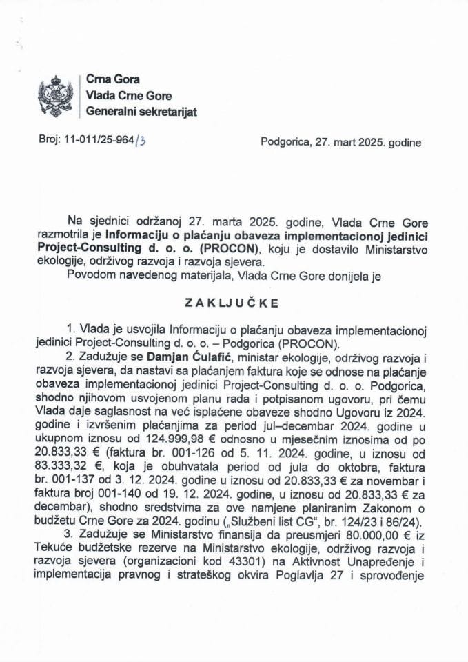 Информација о плаћању обавеза имплементационој јединици Project - Consulting д.о.о. Подгорица (PROCON) - закључци