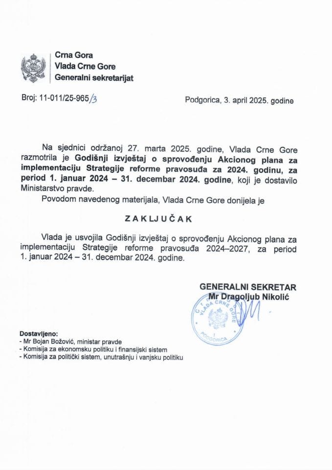Годишњи извјештај о спровођењу Акционог плана за имплементацију Стратегије реформе правосуђа 2024-2027, за период 1. јануар 2024. године – 31. децембар 2024. године - закључци