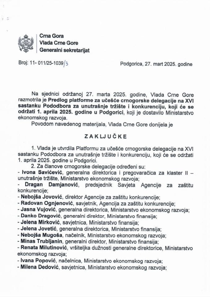 Предлог платформе за учешће црногорске делегације на XVI састанку Пододбора за унутрашње тржиште и конкуренцију који ће се одржати 1. априла 2025. године, у Подгорици - закључци