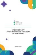 Извјестај о раду Фонда за иновације Црне Горе за 2024. годину