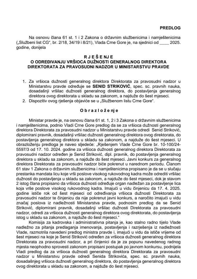 Predlog za određivanje vršioca dužnosti generalnog direktora Direktorata za pravosudni nadzor u Ministarstvu pravde